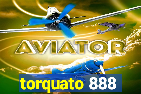 torquato 888